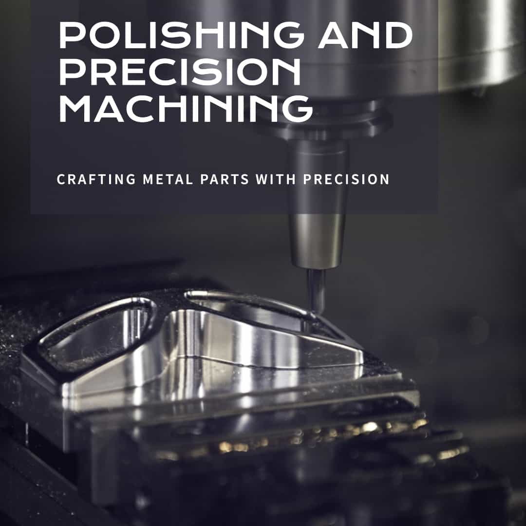 CNC machined parts after polishing and finishing