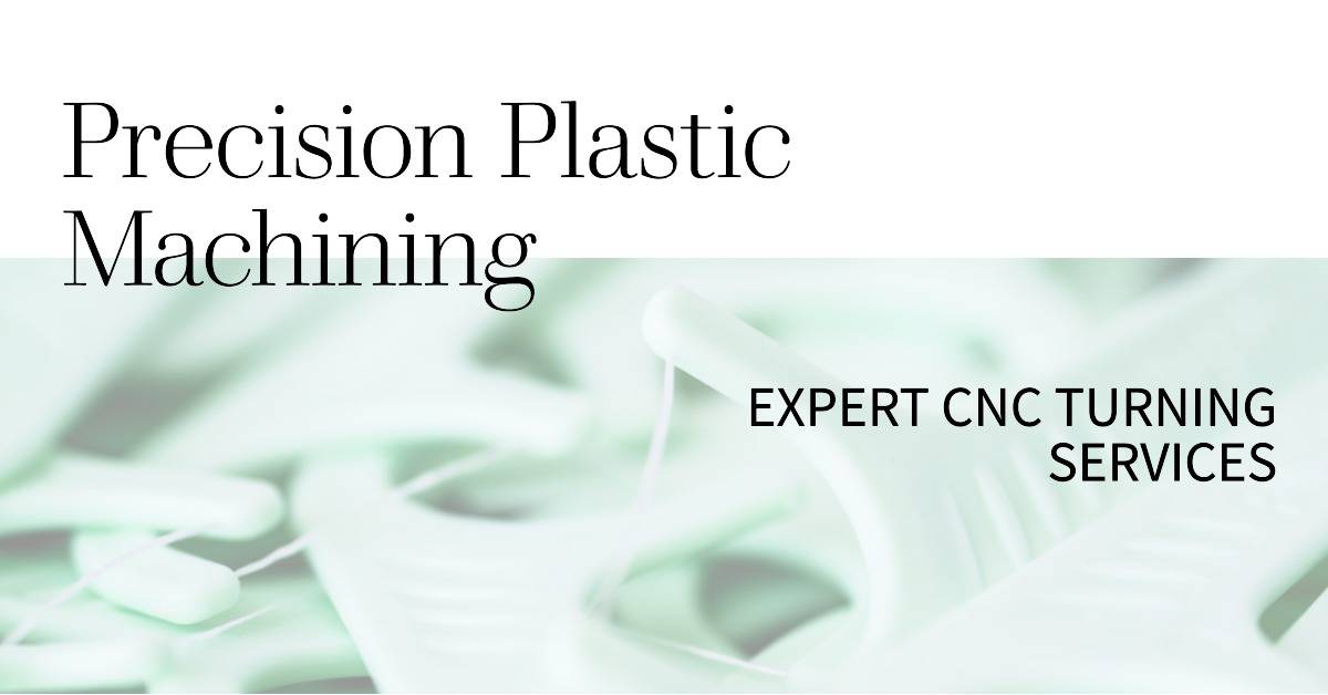Precision plastic machining