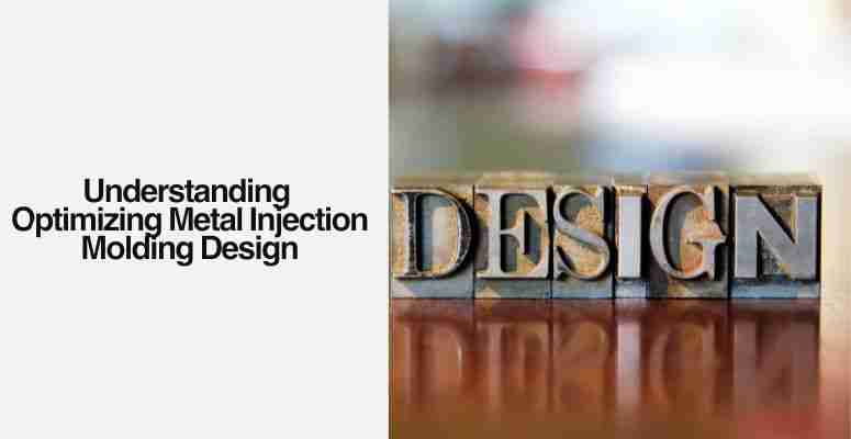 Thumbnail: How to Master Optimizing Metal Injection Molding Design for Maximum Effici