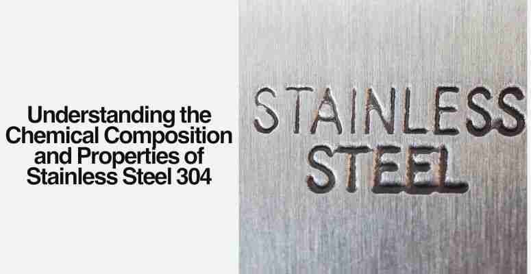 Thumbnail: Understanding the Chemical Composition and Properties of Stainless Steel 3