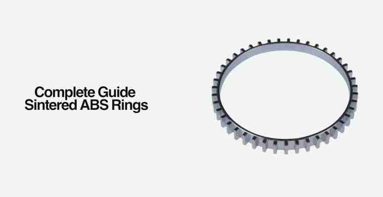 Thumbnail: Essential Guide to Sintered ABS Rings: What You Really Need to Know