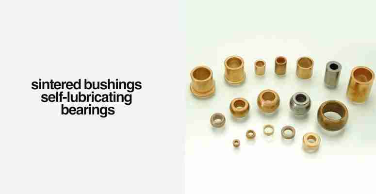 Thumbnail: Sintered Bushings: Complete Guide to Self-Lubricating Bearings